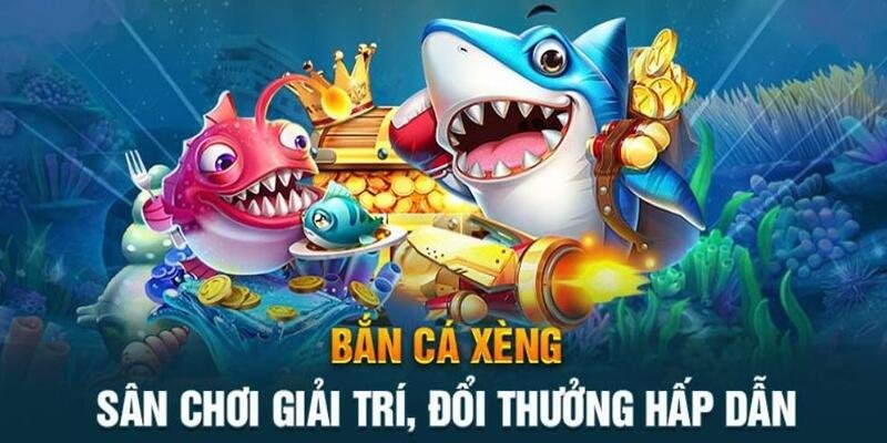 Mẹo Chơi Bắn Cá Xèng Đổi Thưởng Hiệu Quả Trúng Lớn Tại 99OK